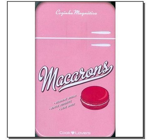 Macarons - Cozinha Magnetica