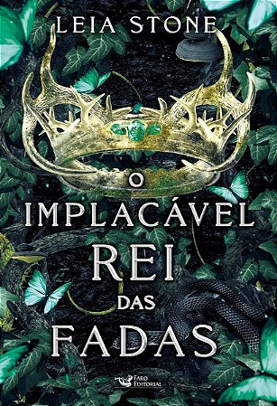O Implacável Rei Das Fadas