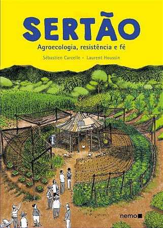 Sertão - Agroecologia, Resistência E Fé