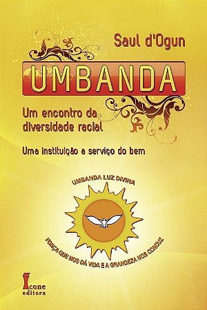 UMBANDA: UM ENCONTRO DA DIVERSIDADE RACIAL