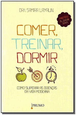 Comer, Treinar, Dormir