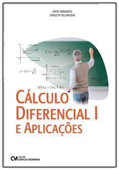 Cálculo Diferencial 1 e Aplicaçôes