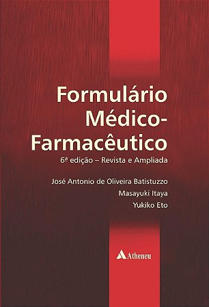 Formulário Médico-Farmacêutico - 6ª ed.