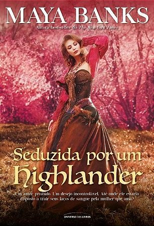 SEDUZIDA POR UM HIGHLANDER - LIVRO 2