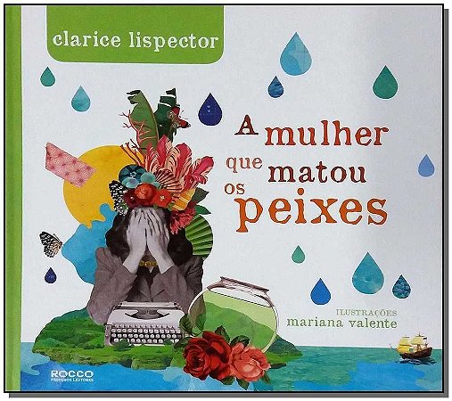 A Mulher Que Matou os Peixes
