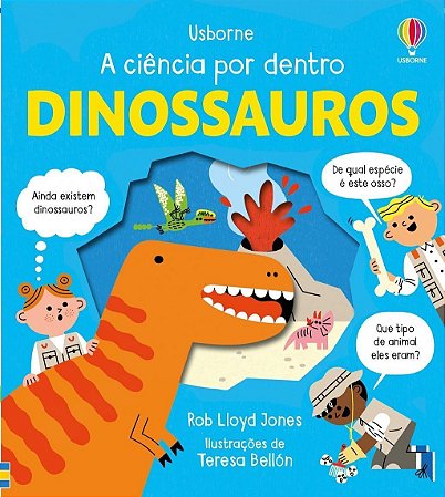 Dinossauros: a Ciência Por Dentro