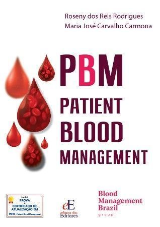 PBM: PATIENT BLOOD MANAGEMENT