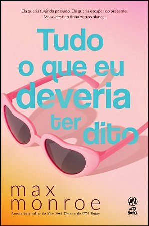 Tudo o Que Eu Deveria Ter Dito