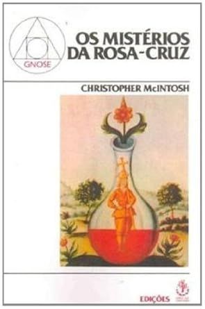 Os Mistérios da Rosa Cruz