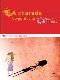 Charada Do Gorducho, A