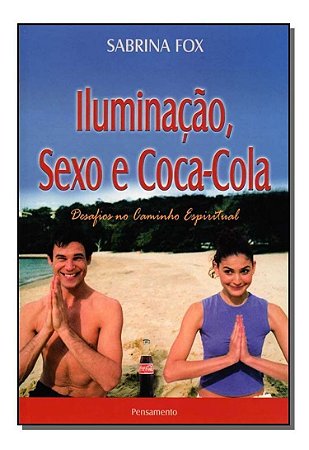 Iluminação,sexo e Coca-cola