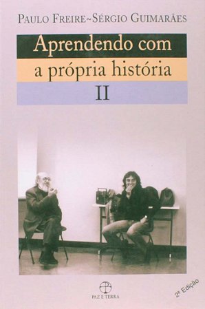 Aprendendo Com a Propria Historia Vol. Ii