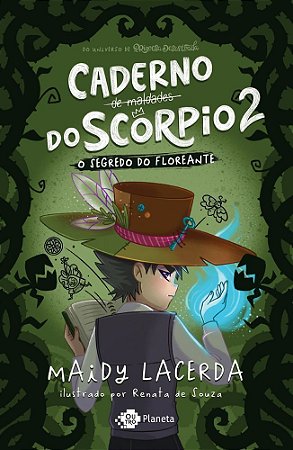 O Caderno de Maldades do Scorpio 2 - O Segredo do Floreante