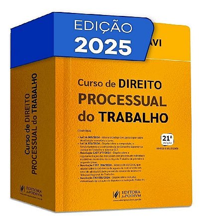 Curso De Direito Processual Do Trabalho - (21Ed/25)