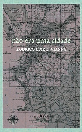 Não Era Uma Cidade