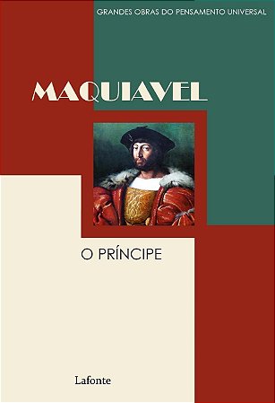 Coleção Grandes Obras do Pensamento Universal - O Príncipe - Capa C (Niccolo Machiavelli)