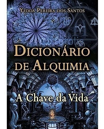DICIONARIO DE ALQUIMIA