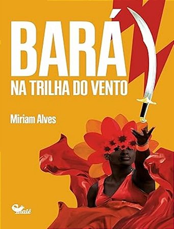 Bará - Na Trilha do Vento