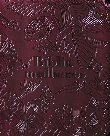 Bíblia Mulheres NVT - Uma Coluna - Vinho Floral
