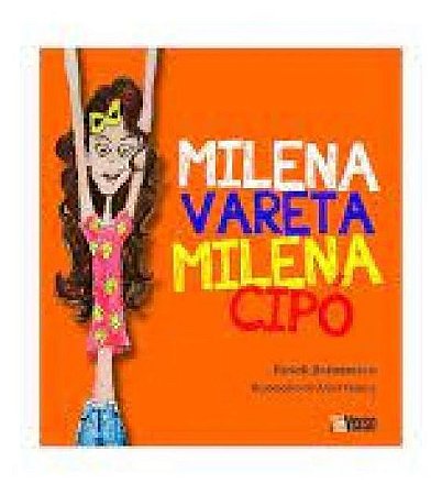 Milena Vareta, Milena Cipo Ed. 2