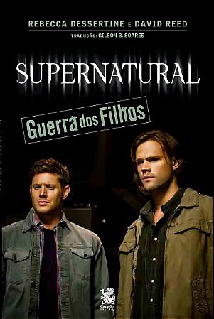 Supernatural: Guerra Dos Filhos