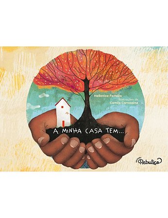 A Minha Casa Tem...