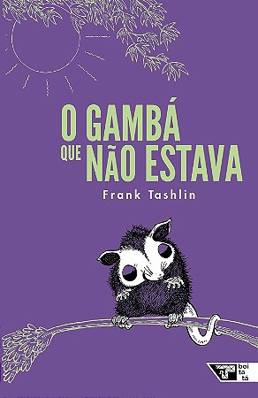 O Gambá Que Não Estava