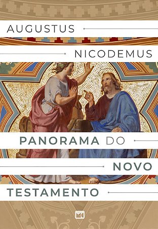 Panorama Do Novo Testamento