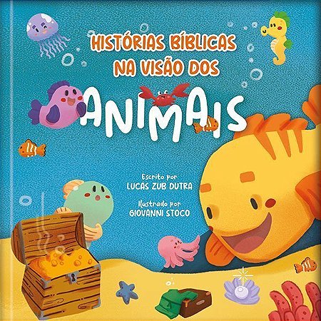 Histórias Bíblicas na Visão Dos Animais