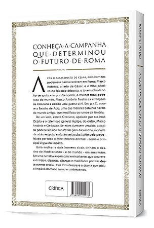 a Guerra Que Criou o Império Romano - Antônio, Cleópatra e Otaviano Em Ácio