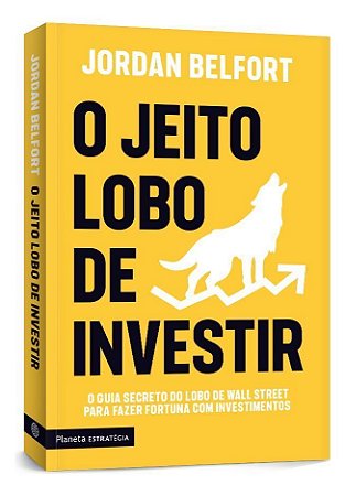 O Jeito Lobo de Investir
