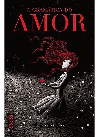 a Gramática Do Amor