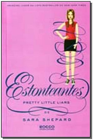 Estonteantes - Pretty Little Liars