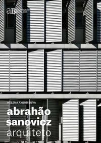 Abrahão Sanovicz, Arquiteto