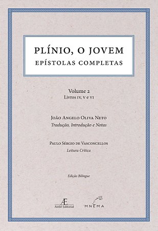 Plínio, o Jovem - Epístolas Completas - Volume 2
