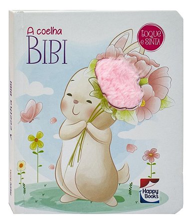 Melhores Amigos - Toque e Sinta: A Coelha Bibi