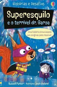 Superesquilo e o Terrível Dr. Garoa: Histórias e Desafios