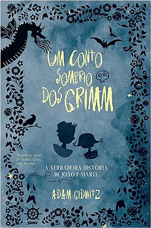 CONTO SOMBRIO DOS GRIMM, UM