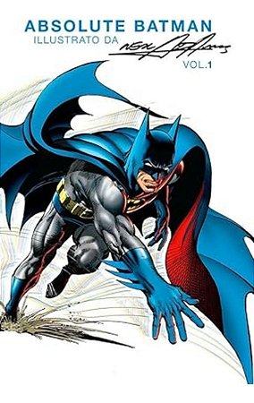 Batman Por Neal Adams - Edição Absoluta - Vol. 1