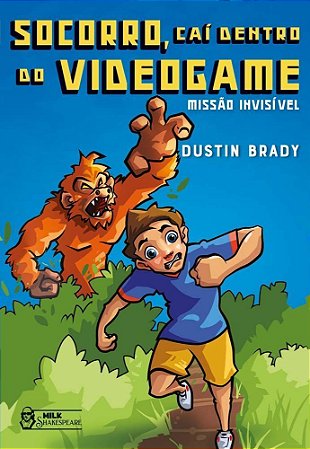 Socorro, Caí Dentro Do Videogame - Missão Invisível