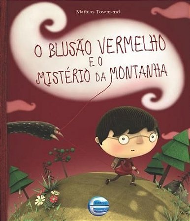 O Blusão Vermelho e o Mistério da Montanha
