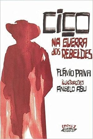 CICO NA GUERRA DOS REBELDES