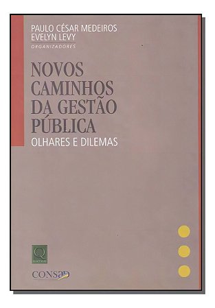 Novos Caminhos da Gestão Pública