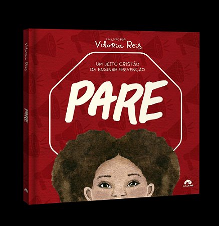 Pare - Um Jeito Cristão de Ensinar Prevenção