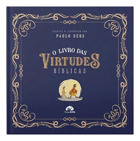 O Livro Das Virtudes Bíblicas