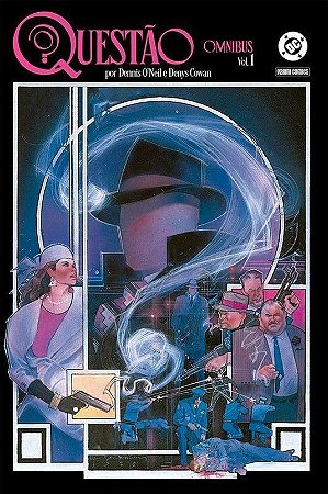 Questão Por Dennis ONeil e Denys Cowan - Vol. 1