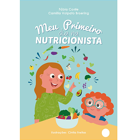 Meu Primeiro Dia na Nutricionista