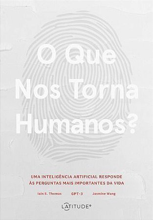 O Que Nos Torna Humanos?