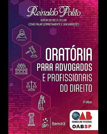 Oratória Para Advogados e Profissionais de Direito - BENVIRA