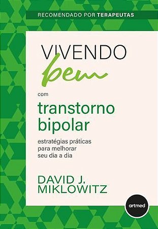 Vivendo Bem com Transtorno Bipolar - Artmed